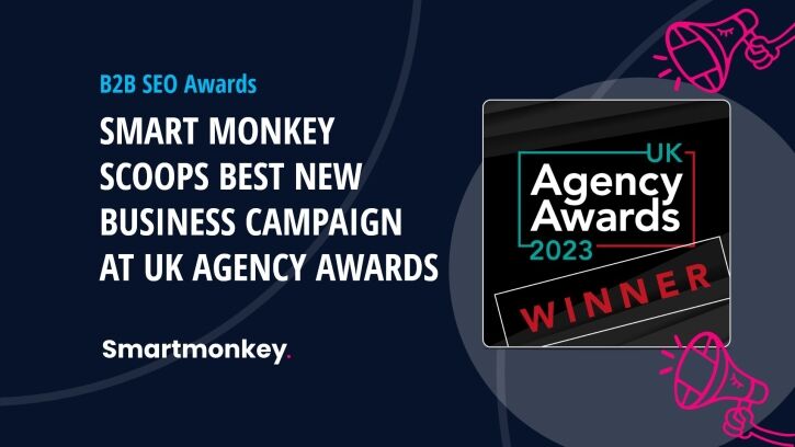 Smart Monkey scoops Best New Business Campaign at UK Agency Awards 2024